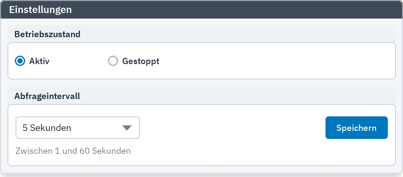Einstellungen: Betriebszustand und Abfrageintervall